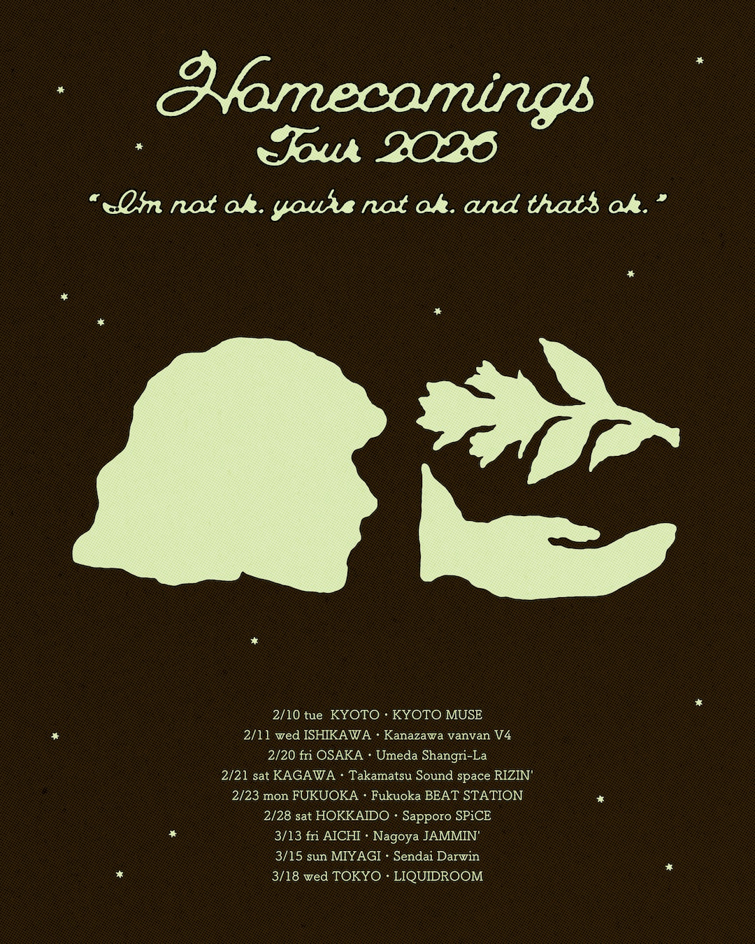 Homecomings tour 2026 “I’m not ok. you’re not ok. and that’s ok.”